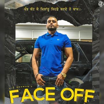download Face-Off Big Ghuman mp3